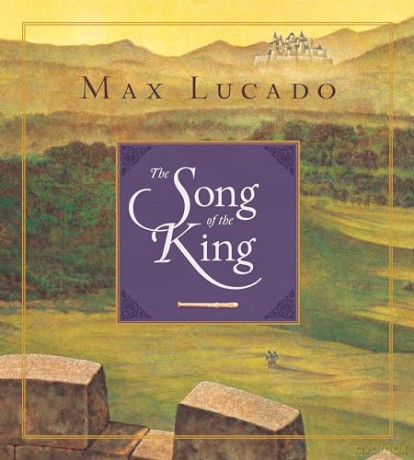 Song Of The King The - Lucado Max Gillies [KSIĄŻKA]