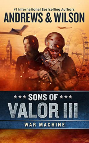 Sons Of Valor Iii War Machine - Brian Andrews [KSIĄŻKA]