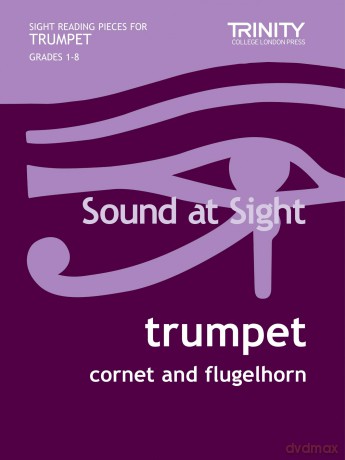 Sound At Sight Trumpet Grades 18 - D Calland [KSIĄŻKA]