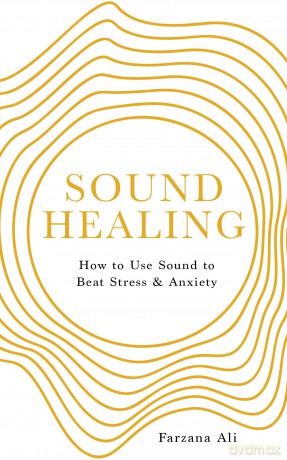 Sound Healing - Farzana Ali [KSIĄŻKA]