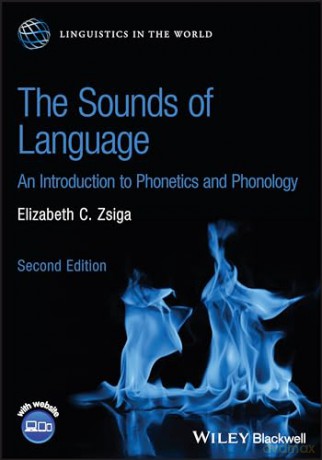 Sounds Of Language - Elizabeth C Zsiga [KSIĄŻKA]