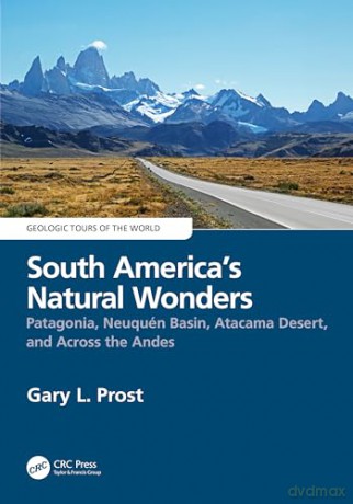 South Americas Natural Wonders - Gary Prost [KSIĄŻKA]