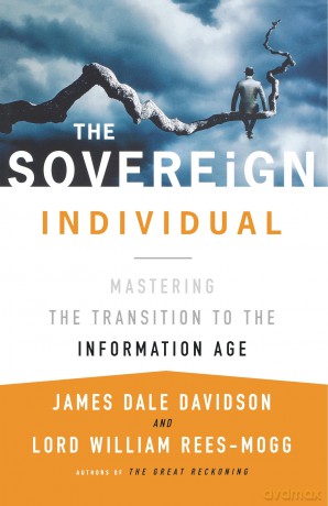 Sovereign Individual Tr - James Dale Davidson [KSIĄŻKA]