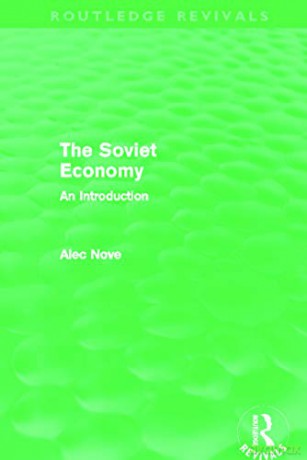 Soviet Economy Routledge Revivals - Alec Nove [KSIĄŻKA]