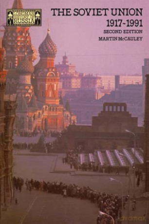 Soviet Union 1917-1991 - Martin Mccauley [KSIĄŻKA]