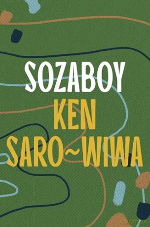 Sozaboy - Ken Saro-Wiwa [KSIĄŻKA]