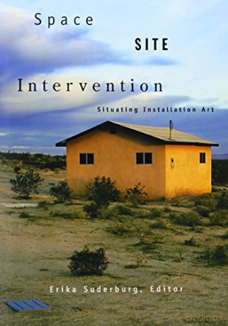 Space Site Intervention - Erika Suderberg [KSIĄŻKA]
