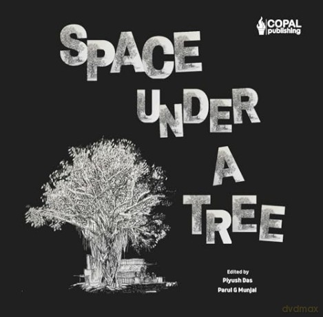 Space Under A Tree - Ujjwala Anand Palsul [KSIĄŻKA]