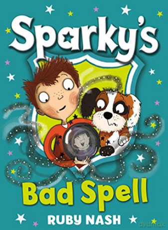 Sparkys Bad Spell - Nash Ruby [KSIĄŻKA]