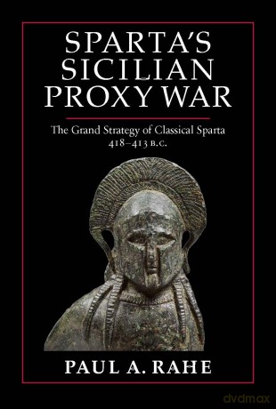 Spartas Sicilian Proxy War [KSIĄŻKA]