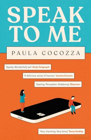 Speak To Me - Paula Cocozza [KSIĄŻKA]