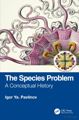 Species Problem - Igor Ya. Pavlinov [KSIĄŻKA]