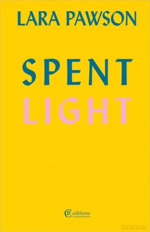 Spent Light - Lara Pawson [KSIĄŻKA]