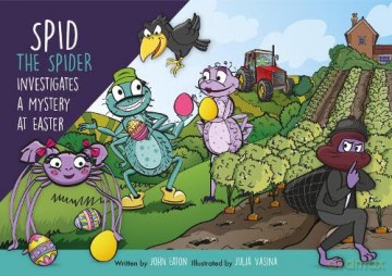 Spid The Spider Investigates A Mystery - John Eaton [KSIĄŻKA]