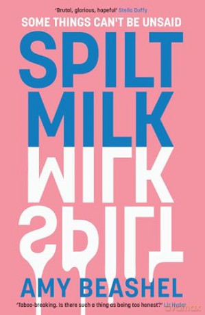 Spilt Milk - Amy Beashel [KSIĄŻKA]