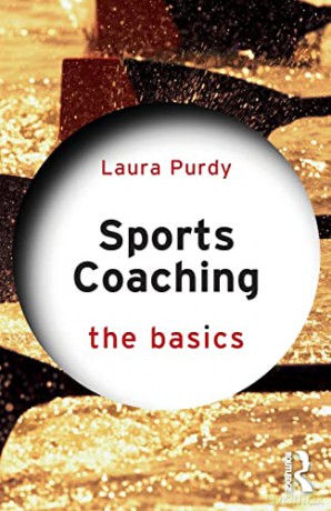 Sports Coaching The Basics - Laura Purdy [KSIĄŻKA]