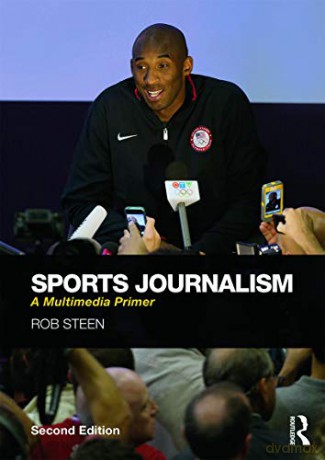 Sports Journalism - Rob Steen [KSIĄŻKA]