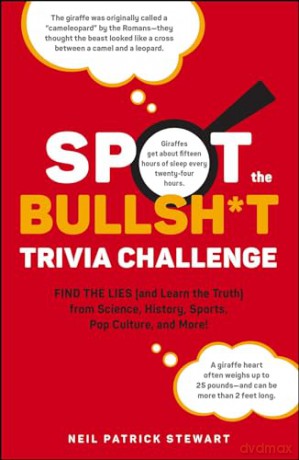 Spot The Bullsh T Trivia Challenge - Neil P Stewart [KSIĄŻKA]