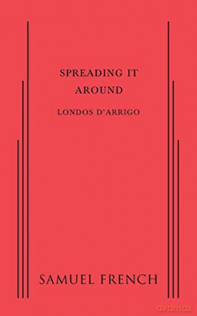 Spreading It Around - Londos D'arrigo [KSIĄŻKA]