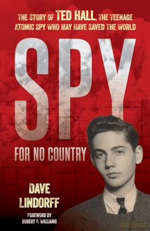 Spy For No Country - Dave Lindorff [KSIĄŻKA]