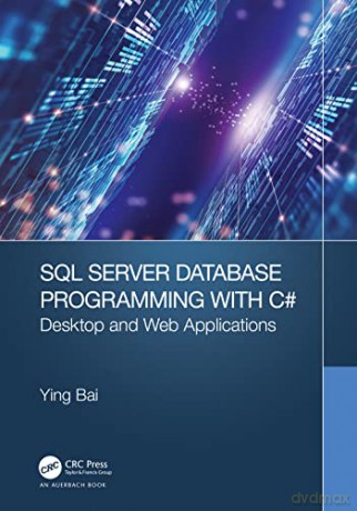 Sql Server Database Programming With C - Ying Bai [KSIĄŻKA]