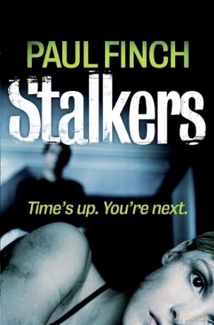 Stalkers - Paul Finch [KSIĄŻKA]