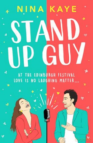 Stand Up Guy - Nina Kaye [KSIĄŻKA]