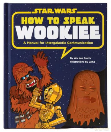 Star Wars How To Speak Wookiee - Wu Kee Smith [KSIĄŻKA]