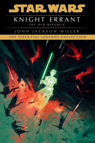 Star Wars Knight Errant - John Jackson Miller [KSIĄŻKA]