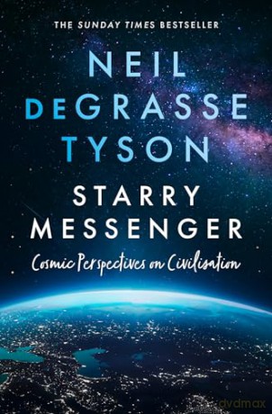Starry Messenger - Neil Degrasse Tyson [KSIĄŻKA]