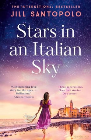 Stars In An Italian Sky - Jill Santopolo [KSIĄŻKA]