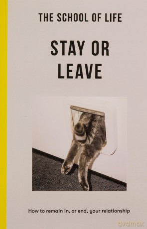 Stay Or Leave - School Of Life [KSIĄŻKA]