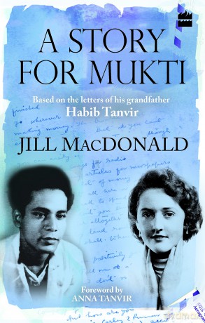 Story For Mukti Based On The Letters Of - Jill Macdonald [KSIĄŻKA]