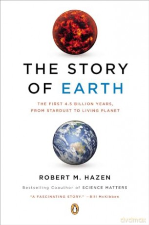 Story Of Earth The - Robert M Hazen [KSIĄŻKA]