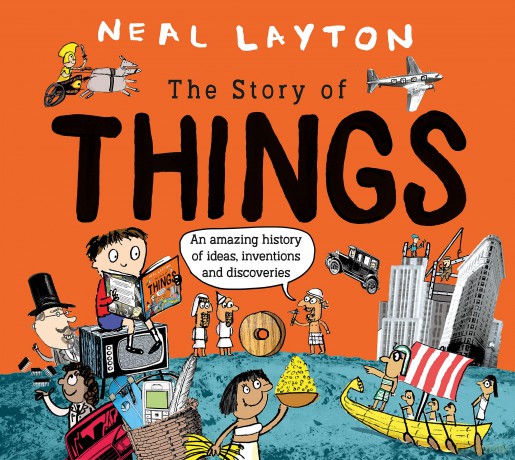 Story Of Things - Neal Layton [KSIĄŻKA]
