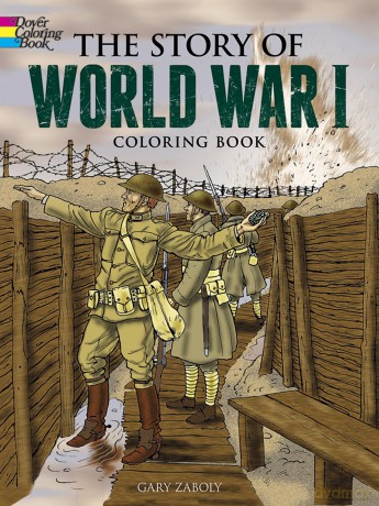 Story Of World War I Coloring Book - Gary Zaboly [KSIĄŻKA]