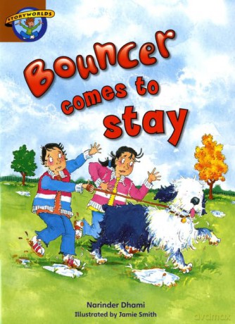 Storyworlds Bouncer Comes To Stay - Dhami Narinder [KSIĄŻKA]