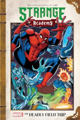 Strange Academy The Deadly Field Trip - Carlos Hernandez [KSIĄŻKA]