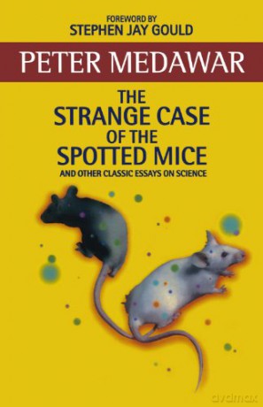 Strange Case Of The Spotted Mice - Medawar [KSIĄŻKA]