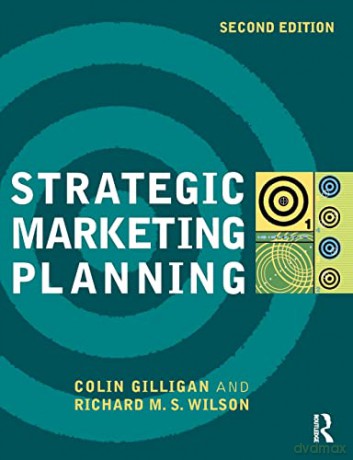 Strategic Marketing Planning - Colin Gilligan [KSIĄŻKA]