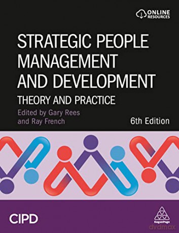 Strategic People Management and Development: Theory and Practice - Gary Rees [KSIĄŻKA]