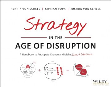 Strategy In The Age Of Disruption - Henrik Von Scheel [KSIĄŻKA]