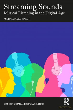 Streaming Sounds - Michael James Walsh [KSIĄŻKA]