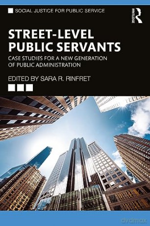 Streetlevel Public Servants - Sara R. Rinfret [KSIĄŻKA]