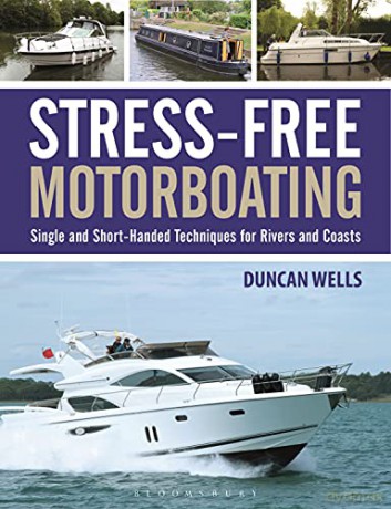 Stress Free Motorboating - Duncan Wells [KSIĄŻKA]