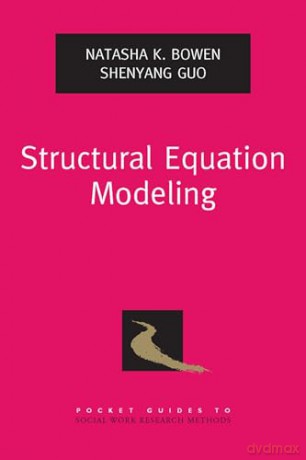 Structural Equation Modeling Paperback - Natasha K.; G Bowen [KSIĄŻKA]