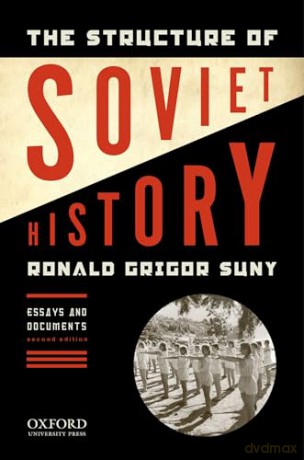 Structure Of Soviet History - Unknown [KSIĄŻKA]
