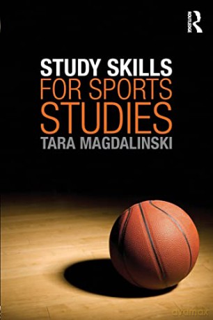 Study Skills For Sports Studies - Tara Magdalinski [KSIĄŻKA]