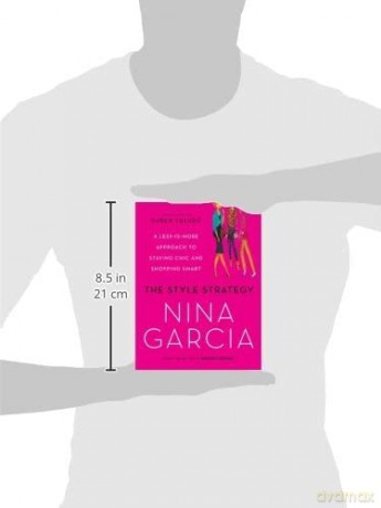Style Strategy The - Nina Garcia [KSIĄŻKA]