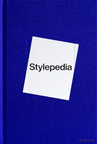 Stylepedia An Illustrated Guide Of Sty - Fashionary [KSIĄŻKA]